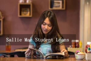 Read more about the article Sallie Mae Student Loans: Eligibility, Repayment, and Benefits