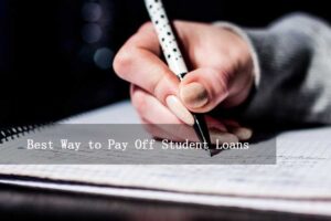 Read more about the article Best Way to Pay Off Student Loans