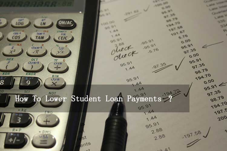 Read more about the article How to Lower Student Loan Payments: Practical Ways to Save